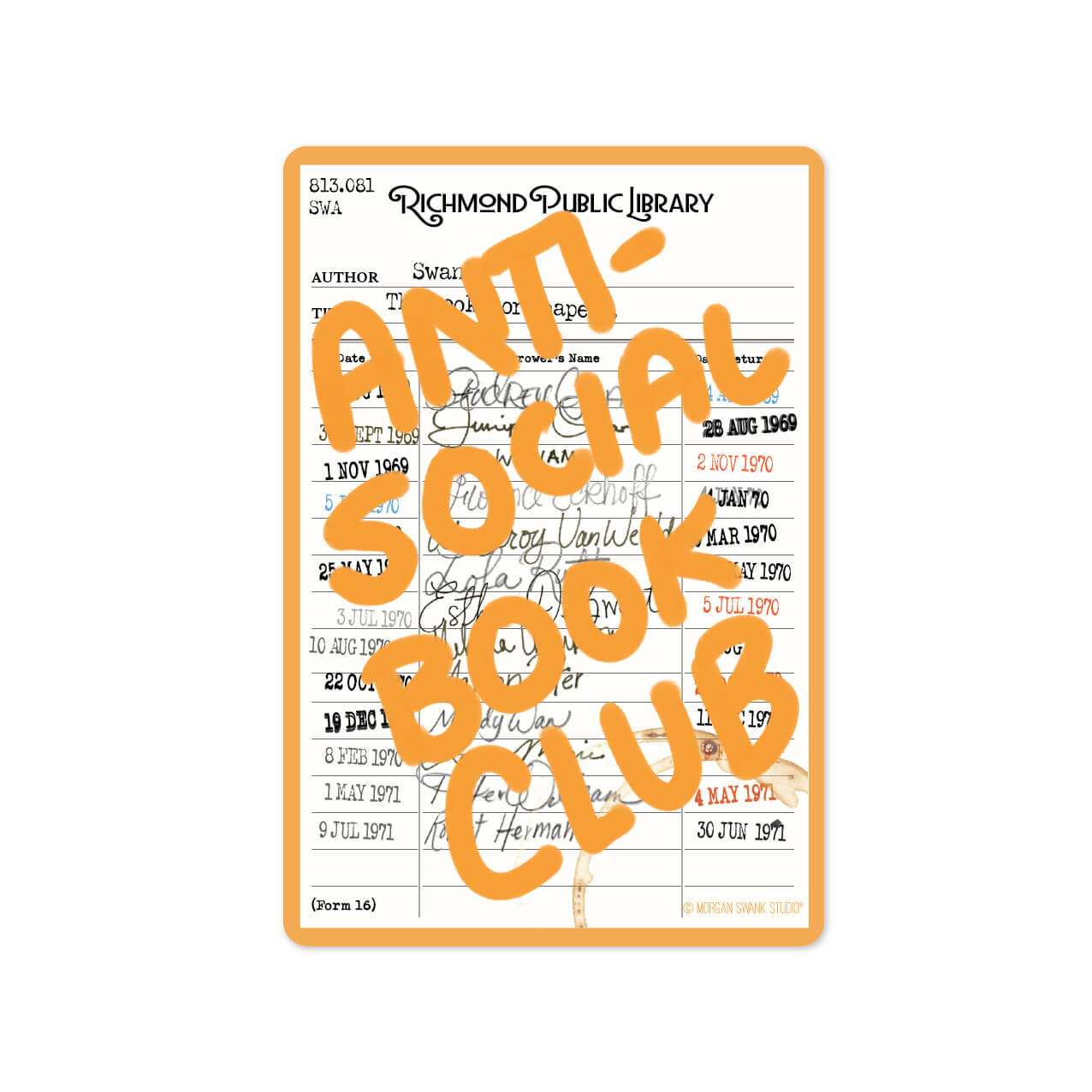 “Anti-Social Book Club” waterproof sticker with orange text over a vintage library checkout card