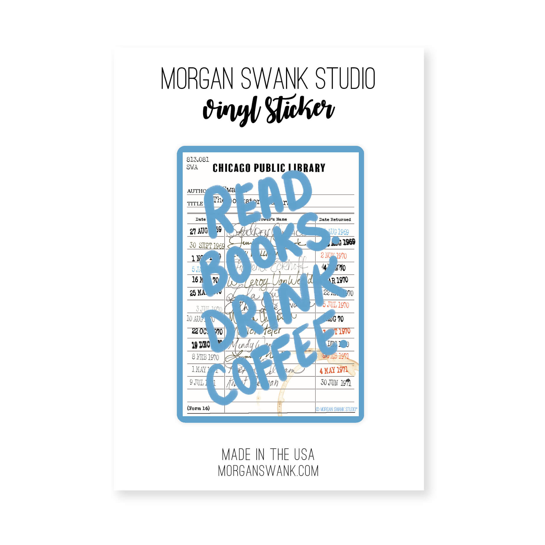“Read Books, Drink Coffee” blue waterproof sticker with vintage library card background