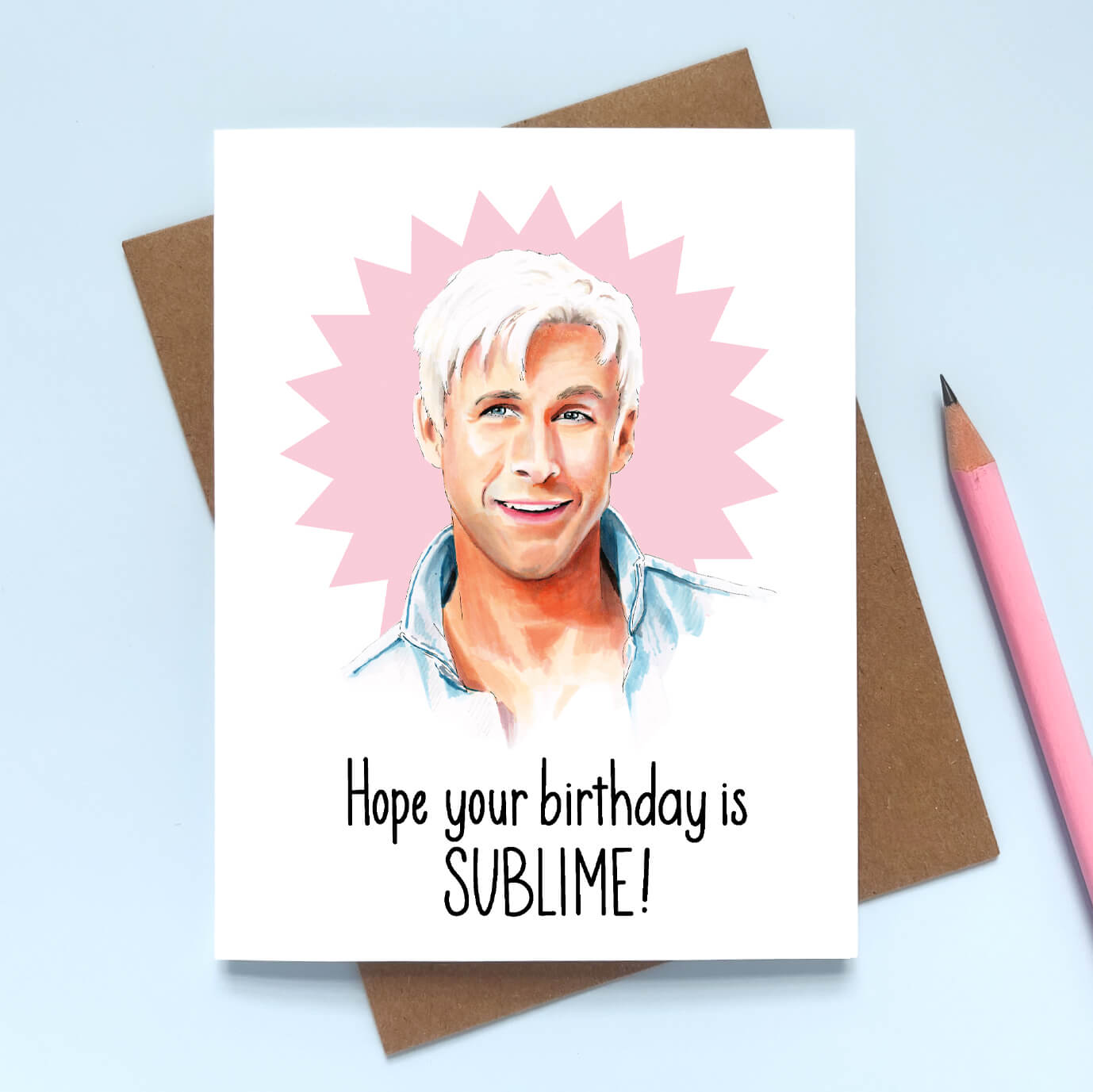 Funny Ken birthday card with pink background and the text "Hope your birthday is SUBLIME!"
