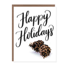 Greeting card with two realistic pinecones and the words 'Happy Holidays' in bold black script.