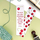 Bookmark with illustrated cherries and quote by Toni Morrison