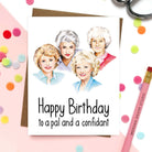 Golden Girls birthday card with hand-illustrated portraits and “Happy Birthday to a pal and a confidant” text